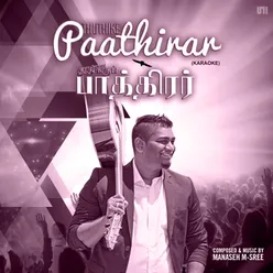 Thuthike Paathirar (Karaoke)
